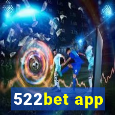 522bet app